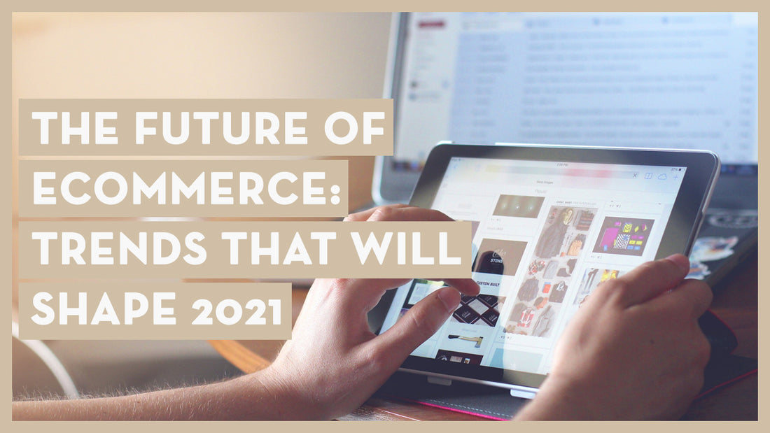 The Future of eCommerce